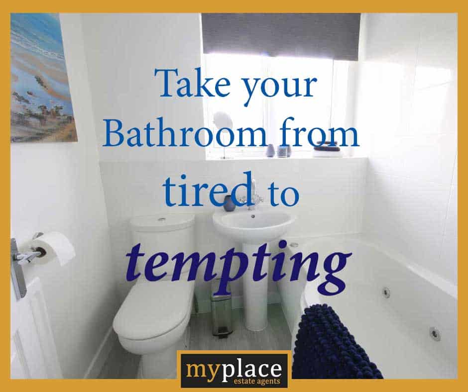 Take your bathroom from tired to tempting