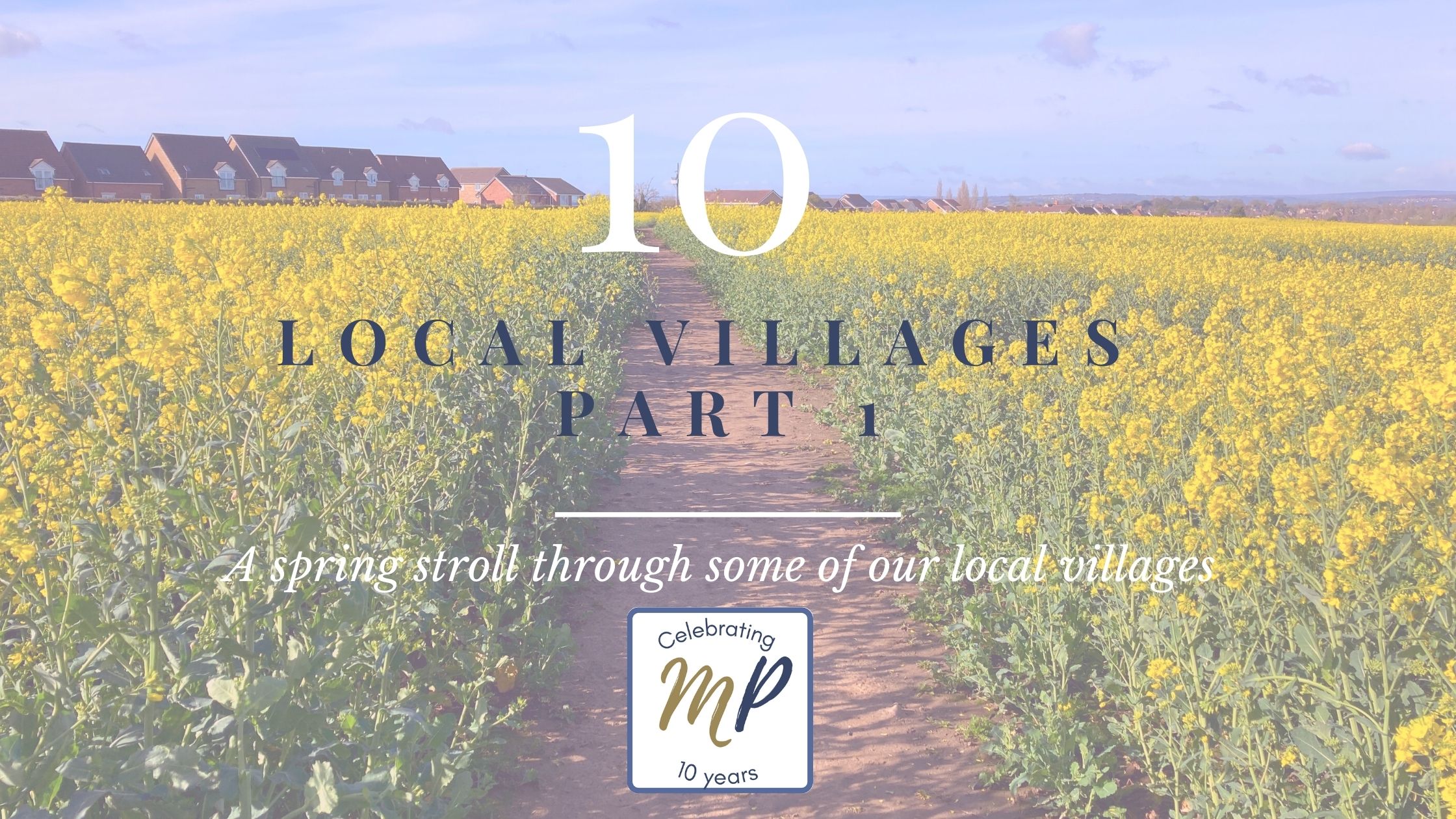 10 Locals Villages in Spring – Part 1